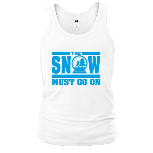 Майка Snow must go on