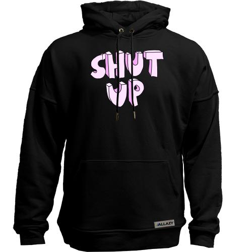 Худи без начісу Shut Up