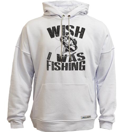 Худи без начеса Wish I was fishing