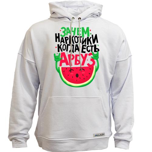 Худи без начеса Зачем наркотики когда есть арбуз
