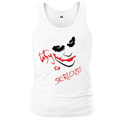 Майка Why so serious
