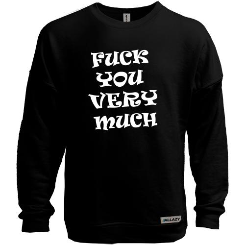 Свитшот без начеса F*ck You Very Much