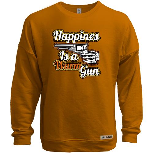 Світшот без начісу Happiness is a warm gun
