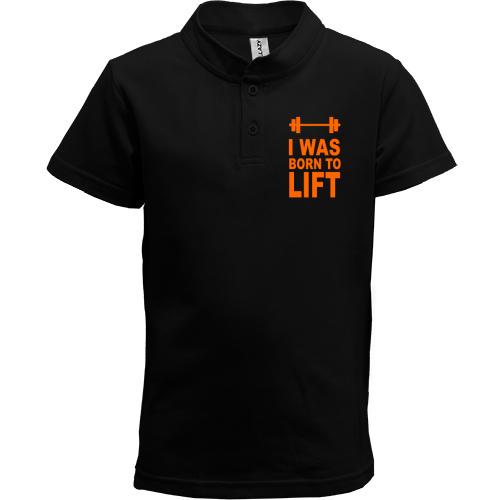 Детская футболка поло I was born to lift