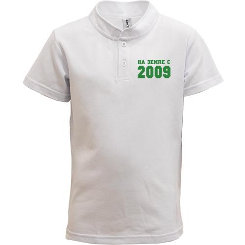 Детская футболка поло На земле с 2009