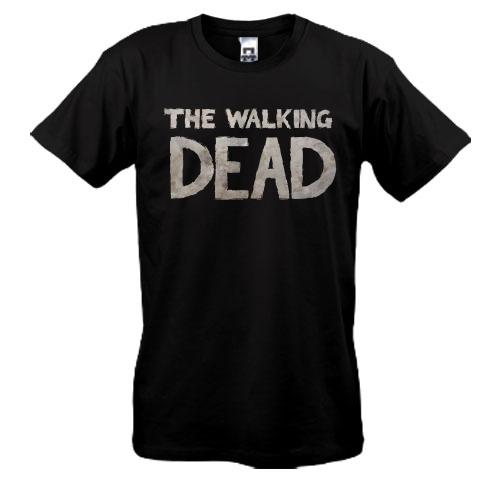 Футболка з написом The Walking Dead