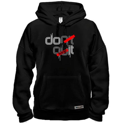 Толстовка Dont Quit