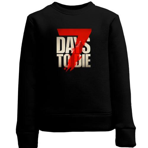 Детский свитшот 7 Days to Die