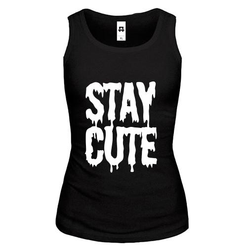 Жіноча майка stay cute