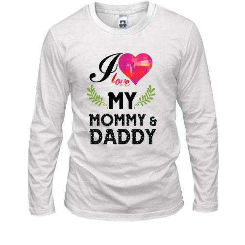 Лонгслив I love my mom & dad