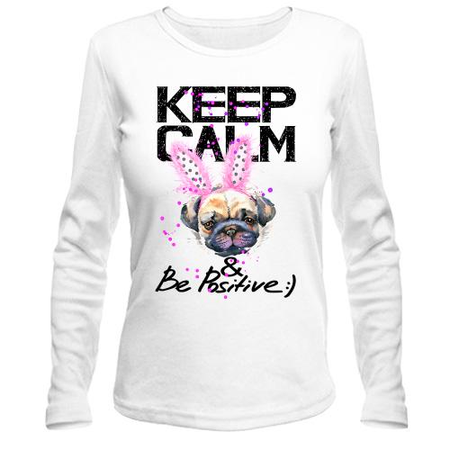 Лонгслив Keeg calm and be positive с мопсом