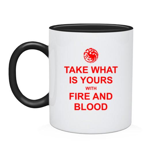 Чашка Take what is yours with Fire and Bllod