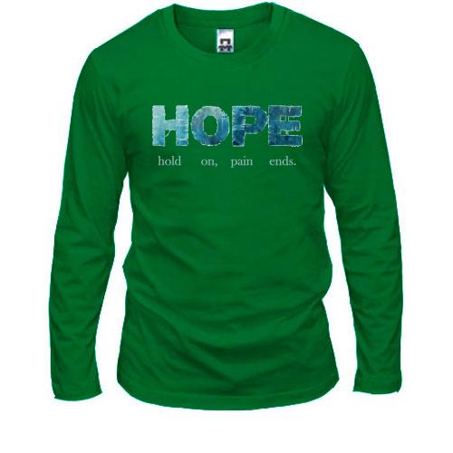 Лонгслив hold on, pain ends (HOPE)
