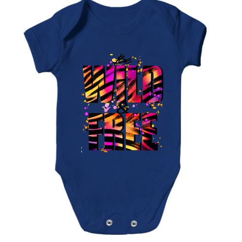 Детское боди Be wild & free