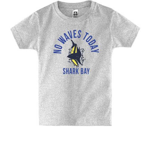 Дитяча футболка No Waves Today Акула
