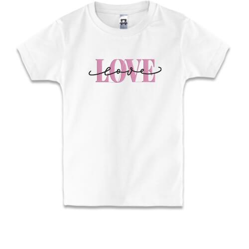 Дитяча футболка з написом Love Love