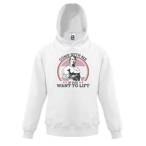 Дитяча толстовка Come with me if you want to lift - Шварценеггер