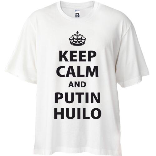 Футболка oversize Keep Calm - Putin Huilo