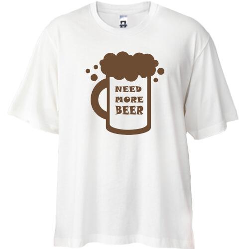 Футболка Oversize с надписью Need more beer