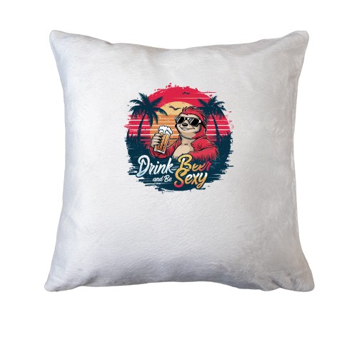 Подушка Drink Beer and be Sexy (2)