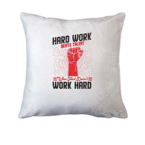 Подушка Hard Work - Work Hard