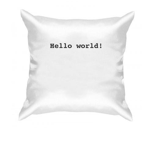 Подушка Hello World!
