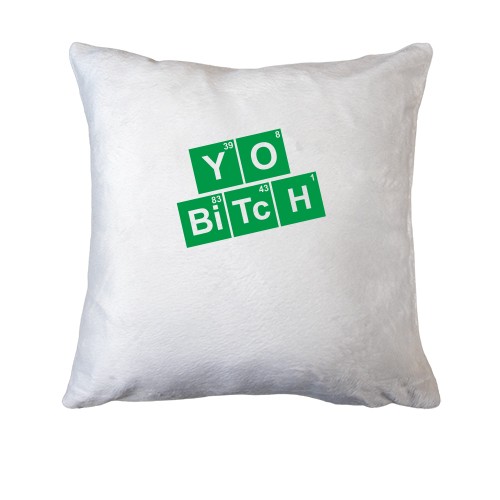 Подушка You bitch