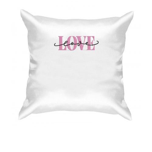 Подушка з написом Love Love
