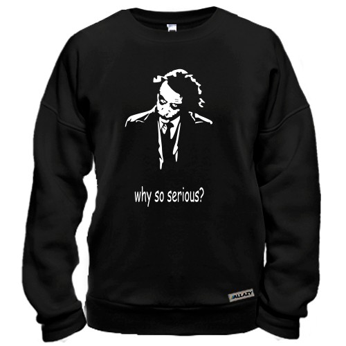 Світшот Why so serious