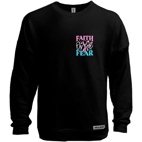 Світшот без начісу з написом Faith over Fear
