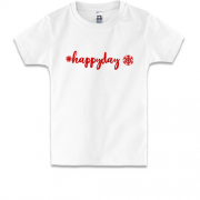 Детская футболка с хештегом "#happyday"