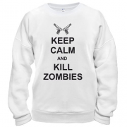Свитшот Keep Calm and kill zombies