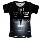 Женская 3D футболка Баскетбол - верь в себя