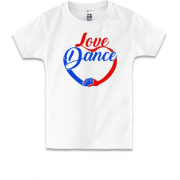 Детская футболка с надписью "Love Dance"