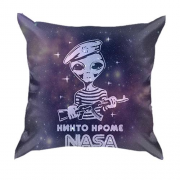 3D подушка з написом "Ніхто, крім NASA"