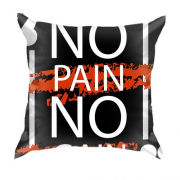 3D подушка с надписью "No pain No gain"