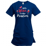 Подовжена футболка с надписью "Привіт вино, до побачення проблеми"