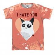 3D футболка I hate you cat