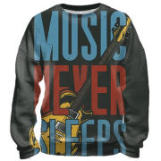 3D свитшот music never sleeps