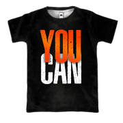 3D футболка You Can