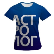 Женская 3D футболка АСТРОЛОГ