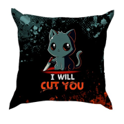 3D подушка I will cut you
