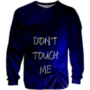 3D світшот Don't touch me