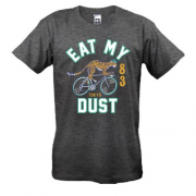 Футболка с надписью "Eat my dust"