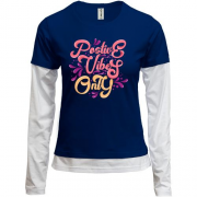 Лонгслив комби с надписью "Positive vibes only"