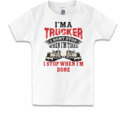 Дитяча футболка з написом "Я далекобійник, і я не зупиняюся коли втомився"