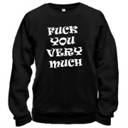 Свитшот F*ck You Very Much