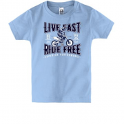 Дитяча футболка Live Fast Ride Free