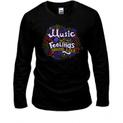 Лонгслив Music is what Feelings sound like