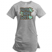 Подовжена футболка Faith Hope Love